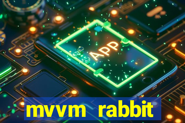 mvvm rabbit download filmes